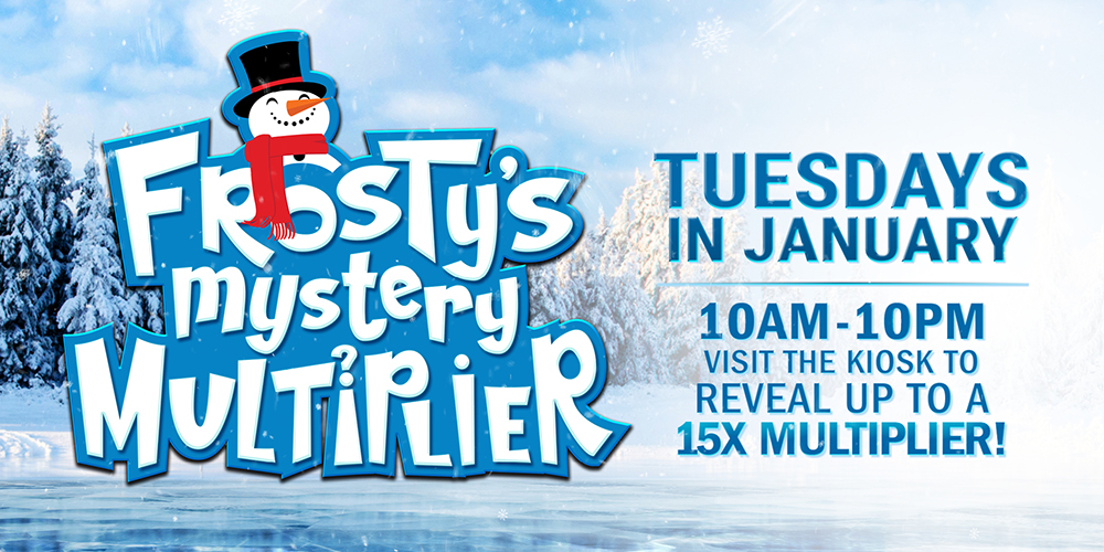 Chill out with Frosty's mystery multiplier up to 15X! Play the kiosk game to reveal your point multiplier.