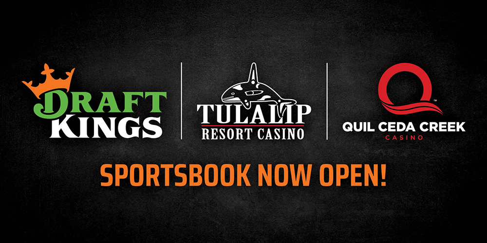Quil Ceda Creek Casino DraftKings Sportsbook Now Open Sept. 2022.