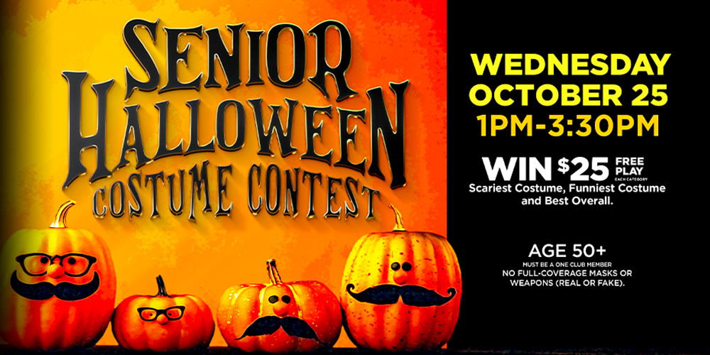 Win $25 Free Play for the scariest costume, funniest costume and best overall!